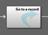 Example of the Go To a Record step in the Cherwell Editor