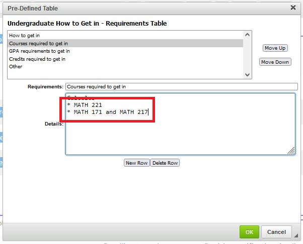 A screen shot of the Pre-Defined Table edit screen with the "* MATH 221" and "* MATH 171 and MATH 217" entered under "Calculus" in the details field.